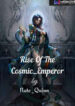 Rise of the Cosmic Emperor